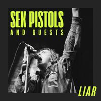 Liar: Sex Pistols with Guests