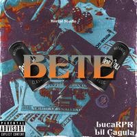 Bete (feat. Lil Cagula)