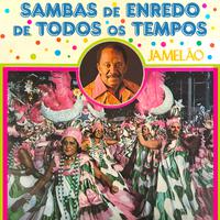 Sambas de Enredo de Todos Os Tempos