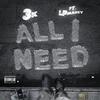 Lp Marcy - All I Need (feat. 3k Tre)