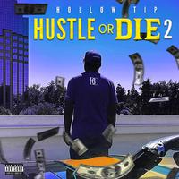 Hustle Or Die 2