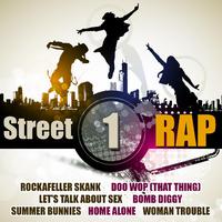 Street Rap Vol. 1