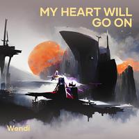 My Heart Will Go On