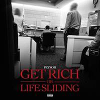 Get Rich or Life Sliding