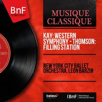 Kay: Western Symphony - Thomson: Filling Station (Mono Version)