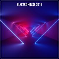 Electro House 2019