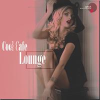 Cool Cafe Lounge (QAXT New Sounds)