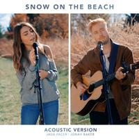 Snow On The Beach (Acoustic)