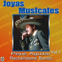 Joyas Musicales Vol. 1 Recuerdame Bonito