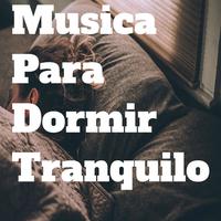 Musica para Dormir Tranquilo