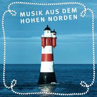 Musik Aus Dem Hohen Norden - Music from Northern Germany