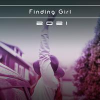 Finding Girl 2021