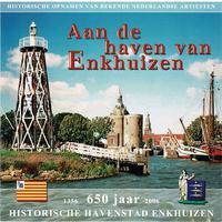 Aan de Haven van Enkhuizen