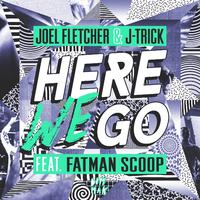 Here We Go (feat. Fatman Scoop)