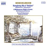 MENDELSSOHN: Symphony No. 4 / A Midsummer Night's Dream (excerpts)