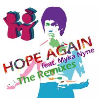 Hope Again (The Remixes)