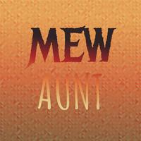 Mew Aunt