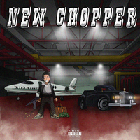 NEW CHOPPER