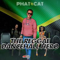 The Reggae Dancehall Hero (Remaster)