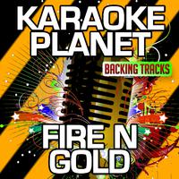 Fire N Gold (Karaoke Version) (Originally Performed By Bea Miller)