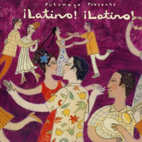 Putumayo Presents: Latino! Latino!