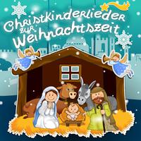 Christkinderlieder zur Weihnachtszeit