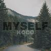 Koco - MYSELF