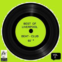 Best of Liverpool Beat-Club 60's, Vol. 2