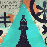 Runaway Horses资料,Runaway Horses最新歌曲,Runaway HorsesMV视频,Runaway Horses音乐专辑,Runaway Horses好听的歌