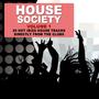 House Society, Vol. 1 - 14 Ibiza House Tracks