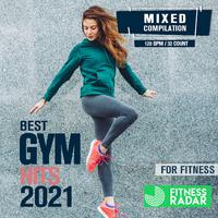 Best Gym Hits For Fitness 2021 (Fitness Version 128 Bpm / 32 Count)