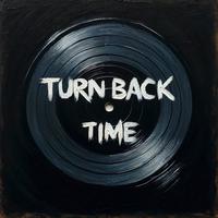 Turn Back Time (Extended Mix)