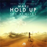 Hold Up (Remixes)