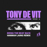 Bring The Beat Back (Hannah Laing Remix)