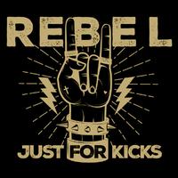 Rebel Just For Kicks