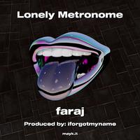 Lonely Metronome