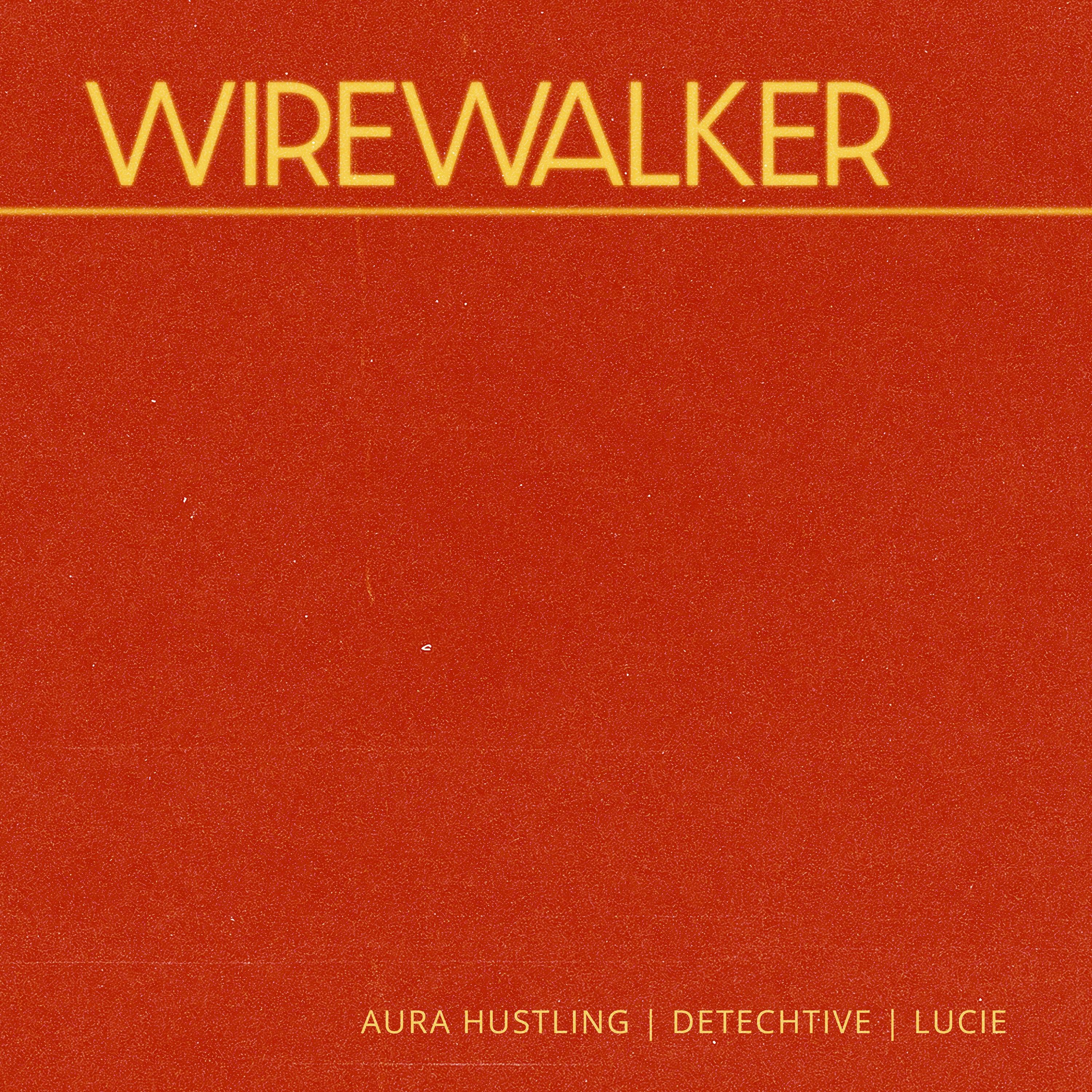 Wirewalker