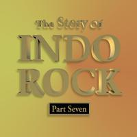 The Story of Indo Rock, Vol. 7