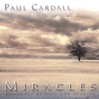 Miracles - A Journey Of Hope & Healing