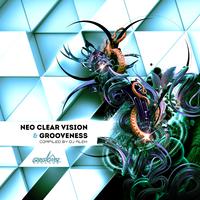 Neo Clear Vision & Grooveness