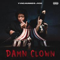 Damn Clown (feat. Rod)