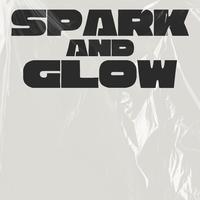 Spark and Glow (Radio Mix)