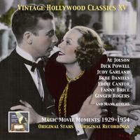 VINTAGE HOLLYWOOD CLASSICS, Vol. 15 - Lulu's back in Town! Magic Movie Moments (1929-1954)