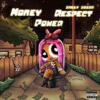 Money Power Respect