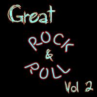 Great Rock & Roll Vol 2