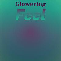 Glowering Feel