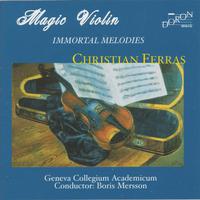 Magic Violin - Immortal Melodies