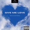 CLOVA LOVA - Give Me Love (feat. Jenny)