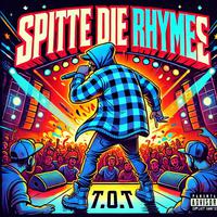 Spitte Die Rhymes