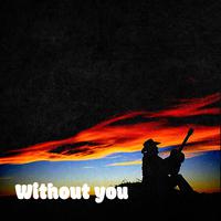 Without You